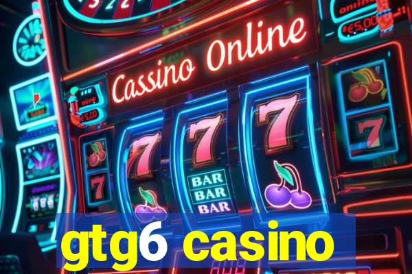 gtg6 casino